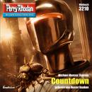 Perry Rhodan 3210: Countdown: Perry Rhodan-Zyklus 'Fragmente' Audiobook