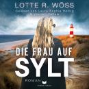 [German] - Die Frau auf Sylt Audiobook