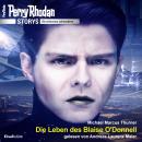 Perry Rhodan Storys: Die verlorenen Jahrhunderte: Das Leben des Blaise O'Donell Audiobook