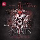 [German] - Burning Saints: Dark MC-Romance Audiobook