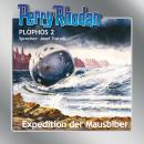[German] - Perry Rhodan Plophos 2: Expedition der Mausbiber Audiobook