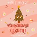 [German] - Weihnachtsbaum gesucht Audiobook