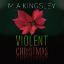 [German] - Violent Christmas Audiobook