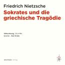 [German] - Sokrates und die griechische Tragödie Audiobook