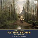 The Second Father Brown Collection: The Incredulity of Father Brown & The Secret of Father Brown Audiobook