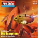 [German] - Perry Rhodan 3226: Die Exegeten: Perry Rhodan-Zyklus 'Fragmente' Audiobook