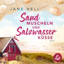 [German] - Sandmuscheln und Salzwasserküsse Audiobook