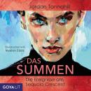 [German] - Das Summen. Die Ereignisse am Sequoia Crescent [Ungekürzt] Audiobook