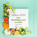 [German] - Hypnose: Dein Wohlfühlgewicht erreichen (Update 2023): Wie du dich mit Selbsthypnose vom  Audiobook