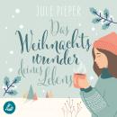 [German] - Das Weihnachtswunder deines Lebens Audiobook