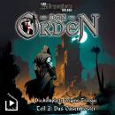 [German] - Hörgespinste Trilogie: Der Orden Origins 02 – Das Oasenkloster: Die komplette Origins Tri Audiobook