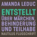 [German] - Entstellt: Über Märchen, Behinderung und Teilhabe Audiobook