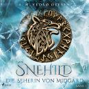 [German] - Snehild - Die Seherin von Midgard: Roman Audiobook