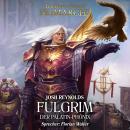 [German] - The Horus Heresy: Primarchs 06: Fulgrim - Der Palatin-Phönix Audiobook