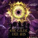[German] - Die Gilde der Iris Audiobook
