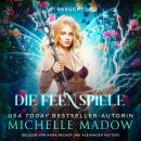 [German] - Die Feenspiele 4 - Hörbuch Audiobook