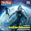 [German] - Perry Rhodan 3239: Krieg der Diplomaten: Perry Rhodan-Zyklus 'Fragmente' Audiobook