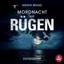 [German] - Mordnacht auf Rügen: Küstenkrimi (Lydia Westphal 9) Audiobook