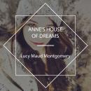 Anne's House of Dreams Audiobook