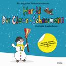 Harold der Clown-Schneemann und sein Zauberbesen: Ein magisches Weihnachtsmärchen