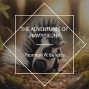The Adventures of Jimmy Skunk Audiobook