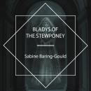 Bladys of the Stewponey Audiobook