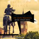 [German] - Sherlock Holmes - Die sechs Napoleons: London Crime Stories Audiobook