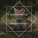 Old Granny Fox Audiobook