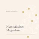 [German] - Hypnotisches Magenband Audiobook