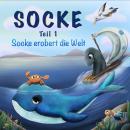 [German] - Socke Teil 1 Socke erobert die Welt Audiobook