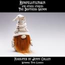 Rumpelstiltskin and Other Stories Audiobook