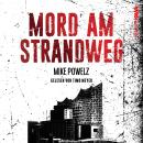 [German] - Mord am Strandweg Audiobook