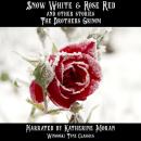 Snow White & Rose Red and Other Stories Audiobook