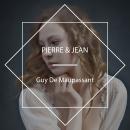 Pierre & Jean Audiobook