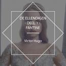 [Dutch; Flemish] - De Ellendigen - Deel 1 - Fantine Audiobook