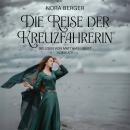 [German] - Die Reise der Kreuzfahrerin Audiobook