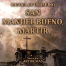 [Spanish] - San Manuel Bueno, Mártir Audiobook