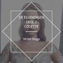 [Dutch; Flemish] - De Ellendigen - Deel 2 - Cosette Audiobook