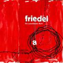 [German] - Friedel: Ein Lauschlesen-Buch Audiobook
