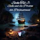 [German] - Socke Teil 3: Socke und die Piraten der Perlmuttinsel Audiobook