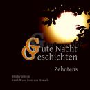 [German] - Gute Nacht Geschichten Zehntens Audiobook
