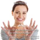 [German] - Hypnose zur Raucherentwöhnung: Der Weg zur Freiheit: Eine geführte Reise zur Überwindung  Audiobook