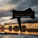 [German] - Sherlock Holmes - Das Rätsel der Thor-Brücke: London Crime Stories Audiobook