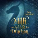 [German] - Milli und das Lied des Drachen Audiobook