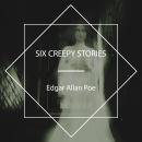 Six Creepy Stories Audiobook