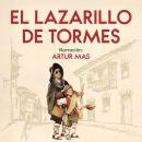 [Spanish] - El Lazarillo de Tormes Audiobook