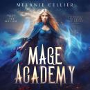 [German] - Mage Academy - Die Schule der Hexen und Magier Audiobook