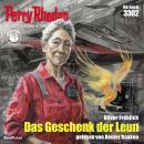 [German] - Perry Rhodan 3302: Das Geschenk der Leun: Perry Rhodan-Zyklus 'Phoenix' Audiobook