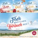 [German] - Fischbrötchen Hörbuchbox 1 (mit Band 1-3): Ein gesammeltes Ostseeroman-Vergnügen Audiobook