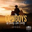 [German] - The Cowboys Of Sleepy Oaks County: Sammelband Audiobook